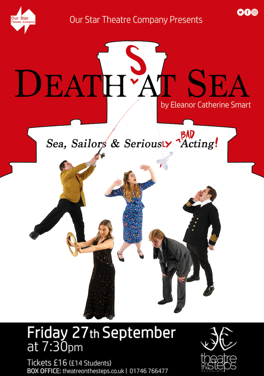 
	Our Star Theatre Company present new comedy Deaths at Sea

	 
