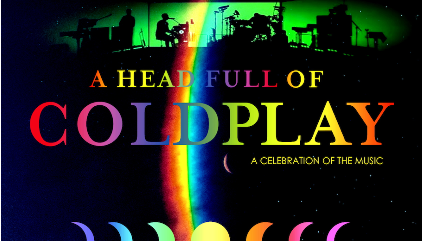 A Head Full of Coldplay
